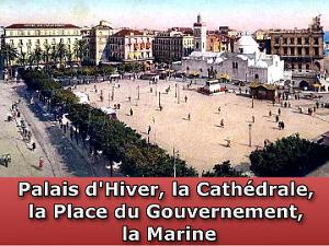 Palais d'Hiver, Cathedrale, Place du Gouvernement, la Marine