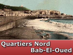 Les quartiers Nord, Bab-El-Oued