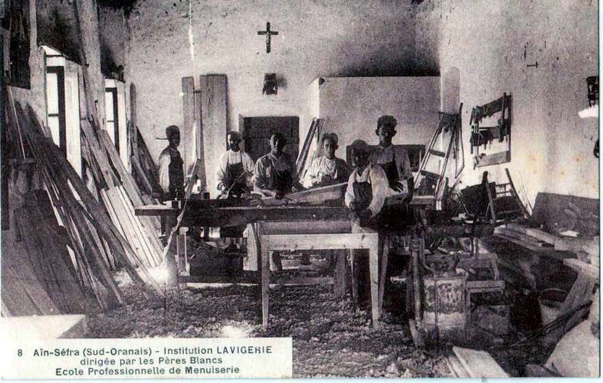 ain-sefra,ecole professionnelle lavigerie,menuiserie,peres blancs