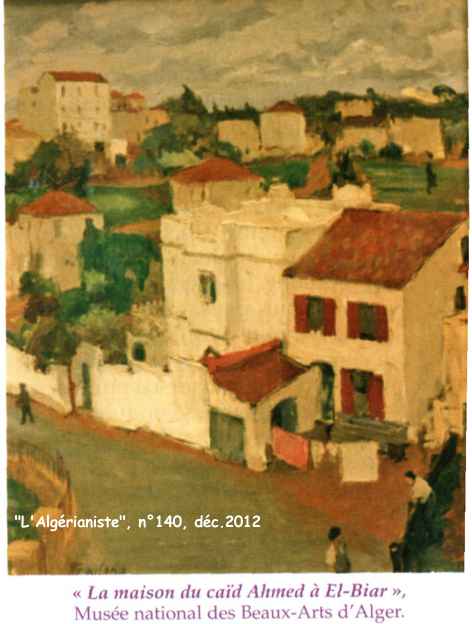 "La maison du caïd Ahmed à El-Biar"