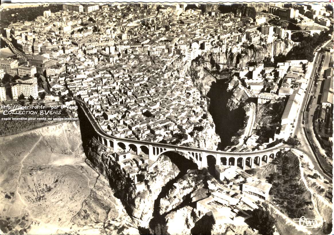 Constantine, vue panoramique, le pont Sidi-Rached, les gorges du Rhummel