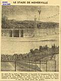 Au cours de sa visite à Ménerville, à l'occasion de l'inauguration de l'Hôtel des Finances, M. Goetie, directeur des Finances au G. G., a visité le stade municipal de cette localité. Le stade sera sous peu en état d'e recevoir athlètes et spectateurs. Voici, sur notre cliché, la porte d'entrée (en haut)