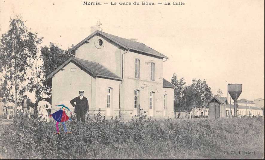 La gare de Bône / La Calle