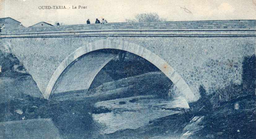 LE PONT DE L'OUED.
