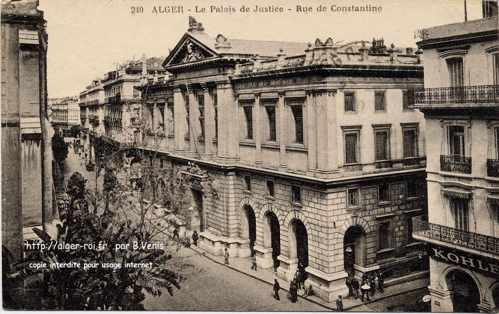 LE PALAIS DE JUSTICE D'ALGER 