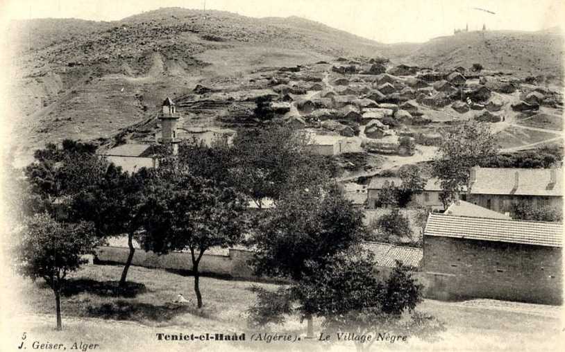 teniet-el-haad,le village negre