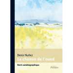 Le Chemin de l'Oued
Denis Nunez