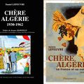 ce que dit le livre "Chère Algérie" de Daniel Lefeuvre (1997), par Michel Renard