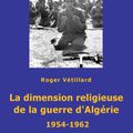 à propos du livre de Roger Vétillard, "La dimension religieuse de la guerre d'Algérie", par Joëlle Hureau