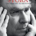 parution de : Une mémoire algérienne, de Benjamin Stora aux éditions Robert Laffont