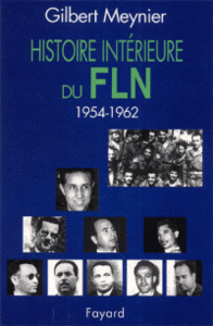 histoire-interieure-du-fln-1954-1962-gilbert-meynier-9782213613772