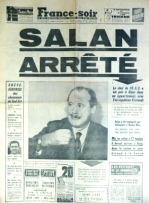 Salan arrêté France-Soir