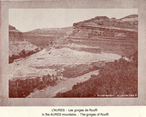 L'Aur�s. - Les gorges de Rouffi.