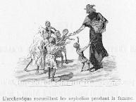 L'archev�que recueillant les orphelins pendant la famine.