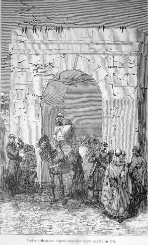 Arabes tributaires venant acquitter leurs imp�ts en alfa.
