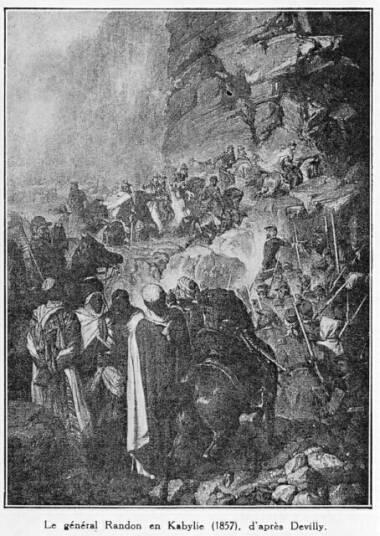 Le g�n�ral Randon en Kabylie (1857) d'apr�s Devilly.