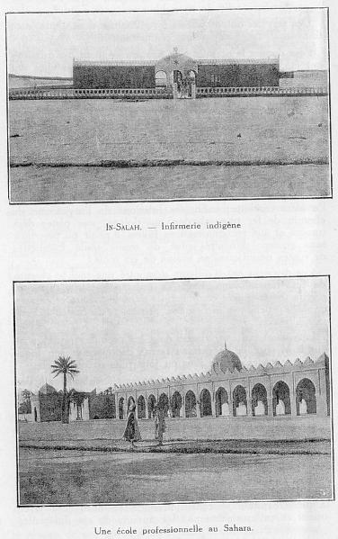 En haut: IN-SALAH - Infirmerie indig�ne, en bas: Une �cole professionnelle au Sahara.