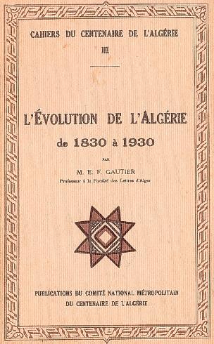 Livret3 - L'�VOLUTION DE L'ALG�RIE de 1830 � 1930