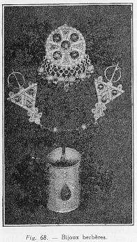 Fig. 68. - Bijoux berb�res.