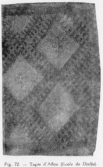 Fig. 72. - Tapis d'Aflou (�cole de Dielfa).