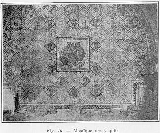 Fig. 10. - Mosa�que des Captifs