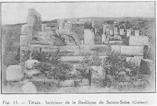 Fig. 15. - TIPAZA : Int�rieur de la Basilique de Sainte-Salsa (Geiser).