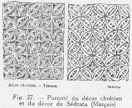 Fig. 27. - Parent� du d�cor chr�tien et du d�cor de S�drata (Mar�ais)