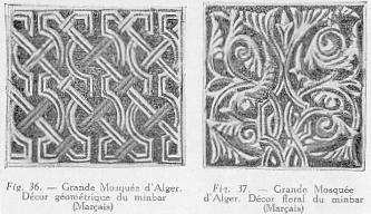 Fig. 36. - Grande Mosqu�e d'Alger. D�cor g�om�trique du minbar. Fig- 37- - Grande Mosqu�e d'Alger. D�cor floral du minbar. (Mar�ais)