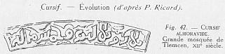 Fig. 42. - CURSIF ALMORAVIDE. Grande mosqu�e de Tlemcen, XIIe si�cle.