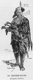 LE CAPITAN-PACHA (d'apr�s Raffet).