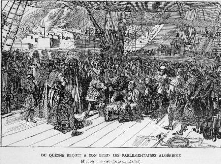 DU QUESNE RE�OIT � BORD LES PARLEMENTAIRES ALG�RIENS (d'apr�s une eau forte de Raffet).