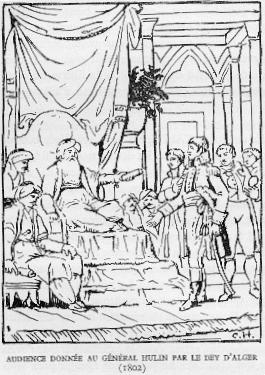 AUDIENCE DONN�E AU G�N�RAL HULIN PAR LE DEY D'ALGER (1802).