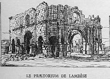 LE PRAETORIUM DE LAMB�SE.