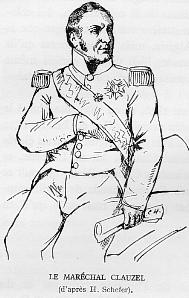 Le mar�chal CLAUZEL (d'apr�s H. Schefer).