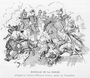 BATAILLE DE LA SIKKAK (d'apr�s le tableau d'Horace Vernet, mus�e de Versailles).