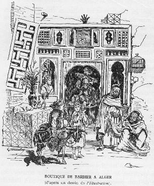 BOUTIQUE DE BARBIER � ALGER (d'apr�s un dessin de l'Illustration).