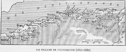 LES VILLAGES DE COLONISATION (1871-1880) Cliquer sur la carte pour une meilleure d�finition