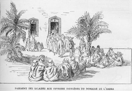 Paiement des salaires aux ouvriers indig�nes du domaine de l'habra.