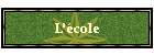 L'cole