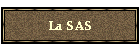 La SAS