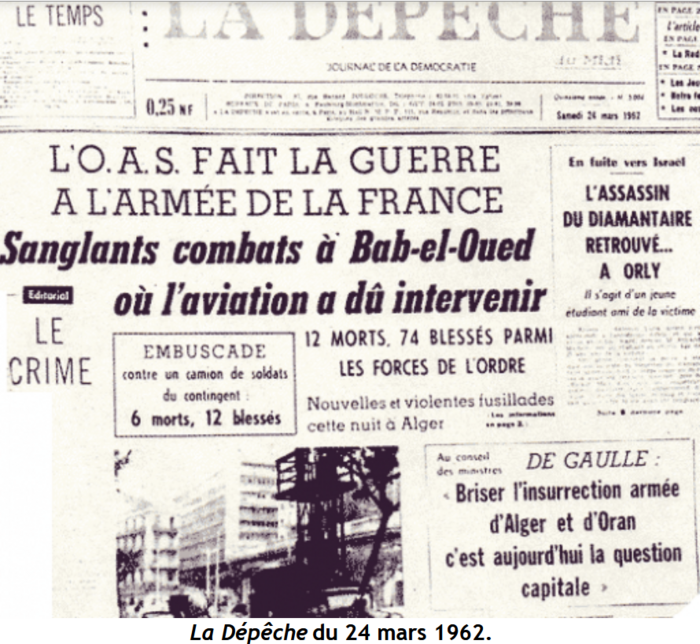 A partir du 20 mars 1962 : l’OAS veut rendre les Accords d’Evian inapplicables