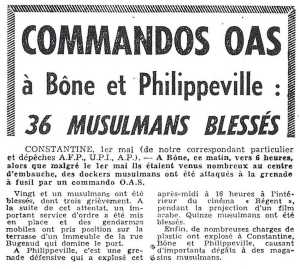  1er mai 1962 
---- 
Commandos OAS sur BONE
et PHILIPPEVILLE
