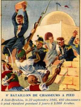  22 septembre 1845  Sidi-Brahim 
450 Chasseurs contre 5.000 Arabes 