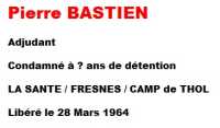  Adjudant  
Pierre BASTIEN 
