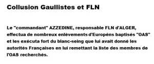  La  collusion 
entre Gaullistes et FLN ...

