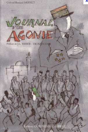  Journal d'une Agonie
 Bernard MOINET
