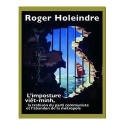  L'imposture Viet-Minh
Roger Holeindre
