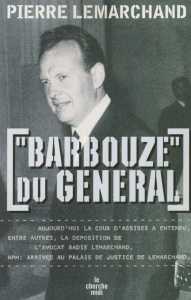  BARBOUZE du GENERAL 
Pierre LEMARCHAND