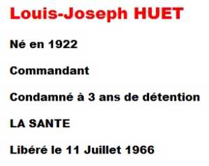  Commandant 
 Louis-Joseph HUET 
