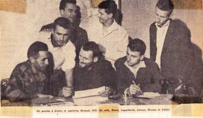  13 Mai 1958 
----
Capitaine RENAUD
GARELLO
DENIS
LAGAILLARDE
LAROUS
Jacques ROSEAU
CELLES